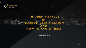 4 Hidden Pitfalls: Why ISO27001 Certifications Fail